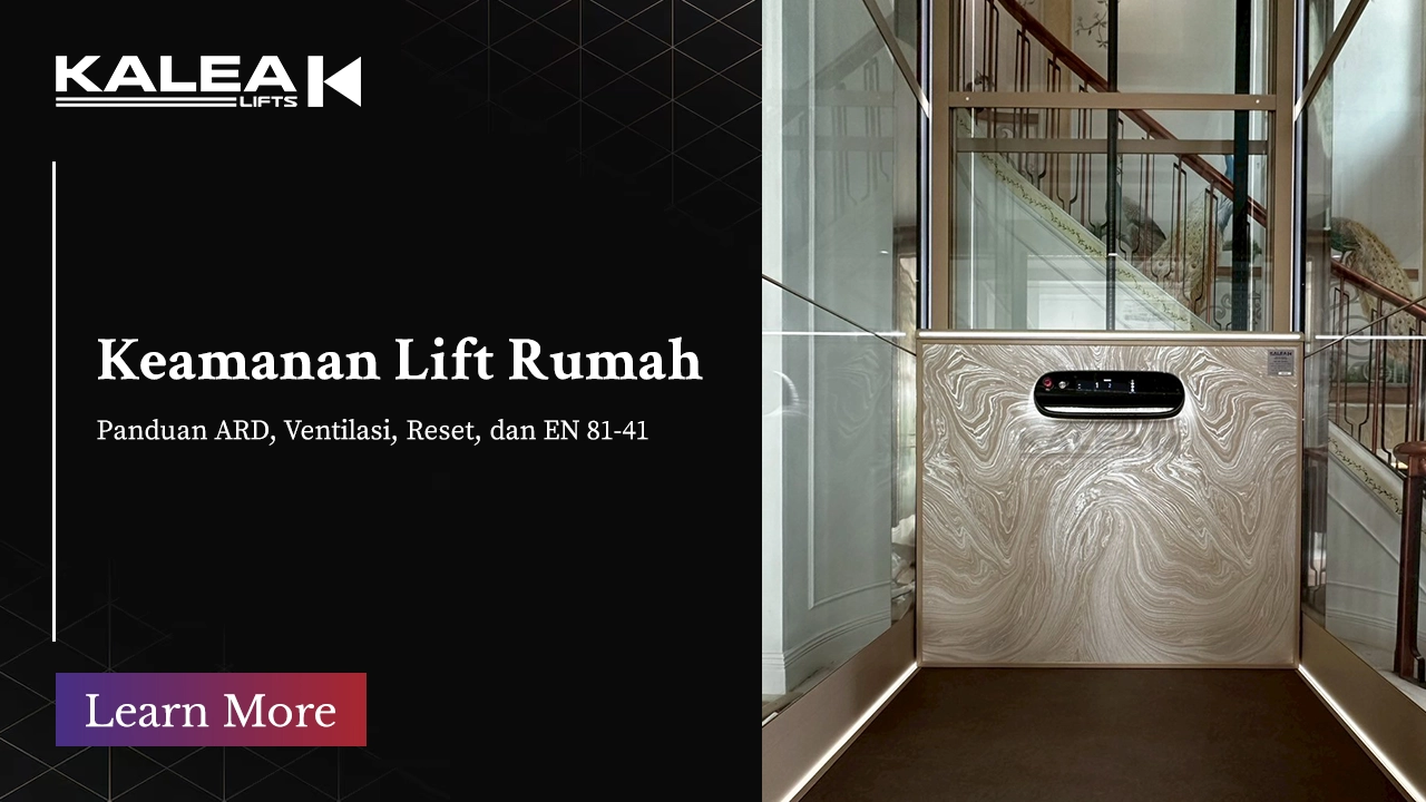 THUMBNAIL ARTICLE keamanan lift rumah kalea