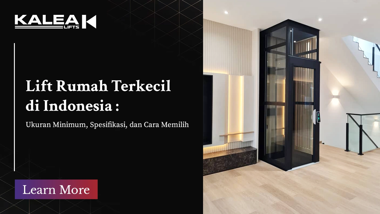 Artikel lift rumah terkecil di indonesia dari Kalea
