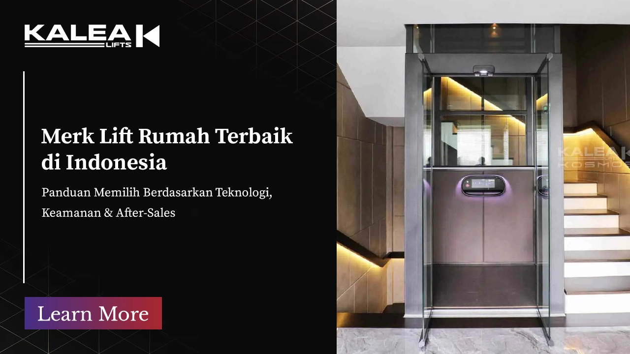 artikel yang membahas merk lift rumah terbaik di indonesia